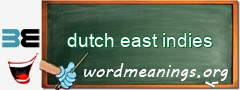 WordMeaning blackboard for dutch east indies